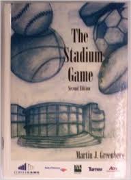 The Stadium Game | Martin J. Greenberg | Sports Law
